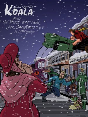 cover image of Wandering Koala Meets the Beast Who Came for Christmas 2 of 3